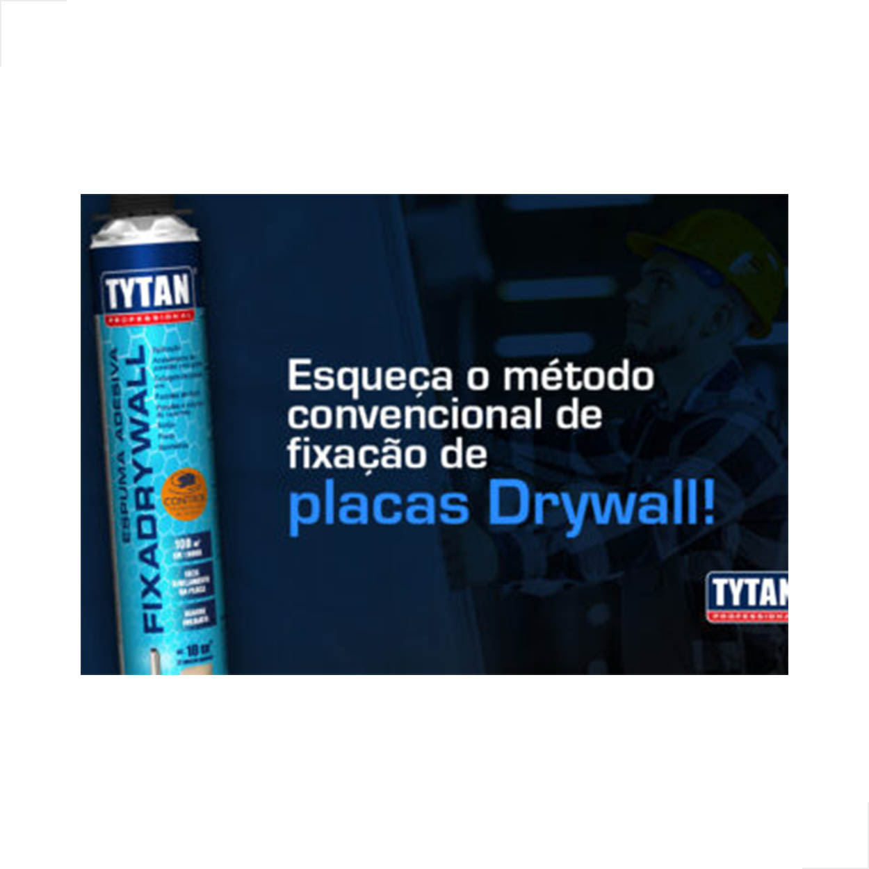 Kit Espuma Fixa Dry Wall Tytan 830ml Com Aplic30 E Limpador