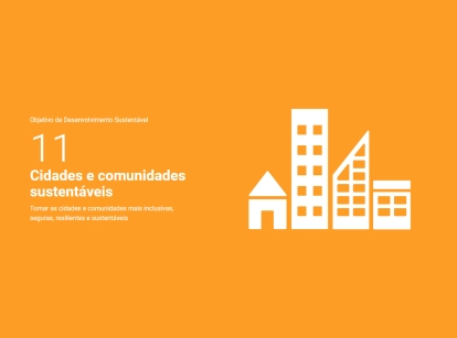 Objetivo de Desenvolvimento Sustentável 11: Cidades e Comunidades Sustentáveis